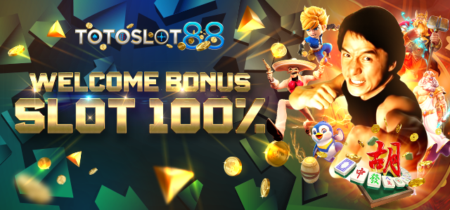 WELCOME BONUS SLOT 100%